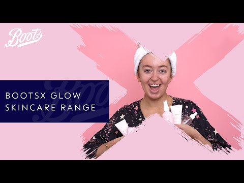 Skincare Tutorial | Boots Glow Skincare Range with Anastasia Kingsnorth | BootsX | Boots UK