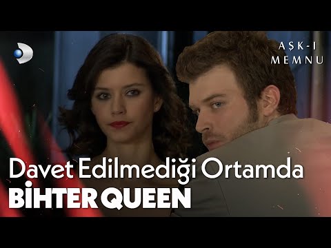 Bihter Davet Edilmediği Ortama Giriş Yaparsa - Aşk-ı Memnu Özel Klip