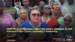ODM MCAs in Mombasa reject the party's attempts  to halt changes in the County Assembly’s leadership