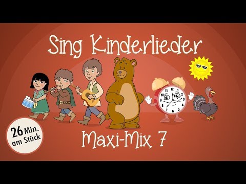 Sing Kinderlieder Maxi-Mix 7: Old MacDonald u.v.m. - Kinderlieder zum Mitsingen | Sing Kinderlieder