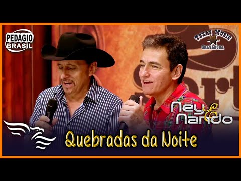 Quebradas da Noite - NEY E NANDO (Devoção Sertaneja)