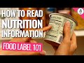 Decoding Nutrition Labels for Better Choices