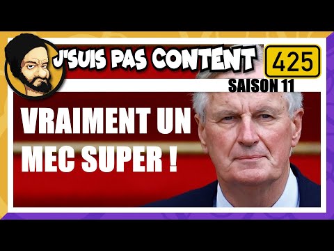 TOP 5 des QUALITES de MICHEL BARNIER ! (ou pas) [J'suis pas content ! #425]