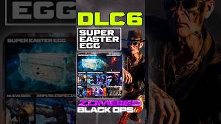 *NUEVO* DLC 6 "SUPER EASTER EGG" #bo7zombies #shorts #fyp #cod #codzombies #fypシ #callofduty #wz
