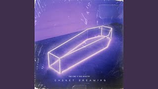 Casket Dreaming