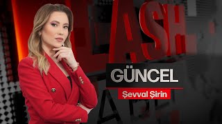 CHP'de İstifaların Devamı Gelecek Mi? | Şevval Şirin İle Güncel | 20.08.2025