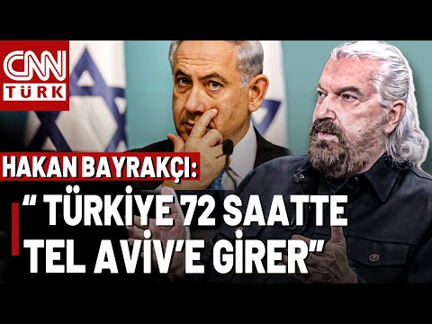 "Türkiye 72 Saatte Tel Aviv'e Girer!" Hakan Bayrakçı’dan İsrail'e Gözdağı
