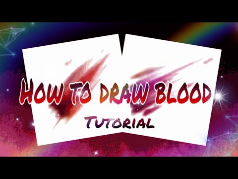 How to draw blood :- tutorial -: