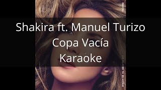 Shakira ft. Manuel Turizo - Copa Vacía - Karaoke