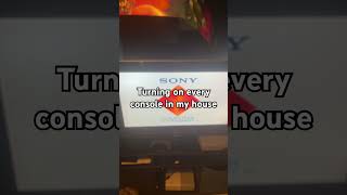 Turning on every console in my house