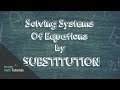 Solving Systems of Equations Using Substitution