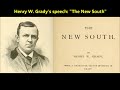 Henry W. Grady's Vision of Unity