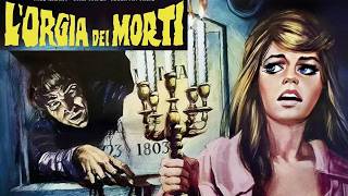 L'ORGIA DEI MORTI horror-cult 1973
