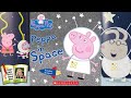 Exploring Peppa's Space Adventure