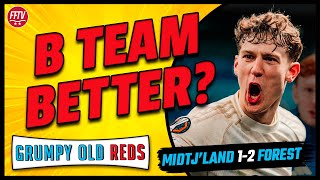 🔴 LIVE GOR | B Team Heroes! Can Forest Win the Europa League? Relegation 6 Pointer Next!