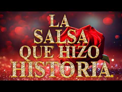 Las 100 Canciones SALSA Romanticas Inmortales💚 SALSA Romanticas Viejitas en 80,90's 💚 SALSA Mix 2024