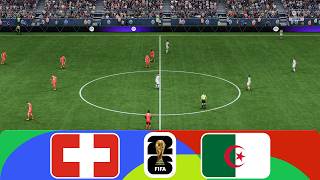 FC 26 | Switzerland vs Algeria FIFA World Cup 2026 Round of 32 - Full Gameplay PS5 Pro [4K HDR]
