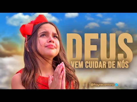 Deus vem cuidar de nós - Francis Lopes / Rayne Almeida