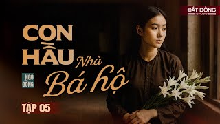 CON HẦU NHÀ BÁ HỘ - TẬP 05 | Truyện ma miền Tây Nguyễn Huy kể