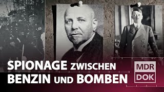 Nazis, Benzin und Spionage – Das Ölwerk Lützkendorf im Zweiten Weltkrieg  | MDR DOK