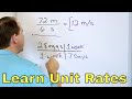 Understanding Unit Rates and Applications