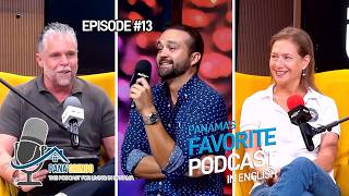 🎙️ Pana’Gringo – Panama’s Favorite Podcast in English! 🇵🇦 Episode 13