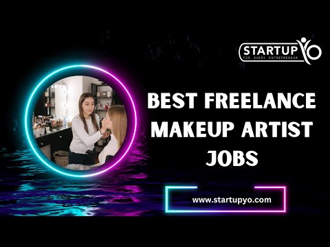 Best Freelance makeup artist jobs