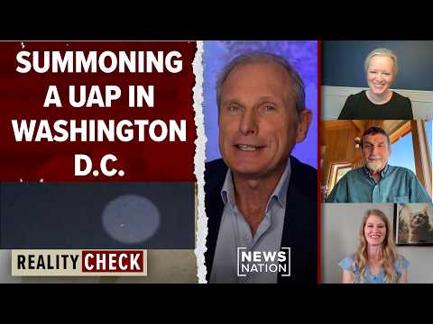 Did Chris Bledsoe summon a UAP in Washington, D.C.? | Reality Check