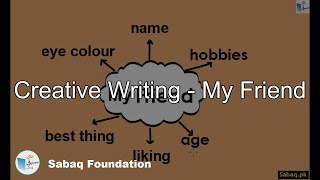 Creative Writing-My Friend