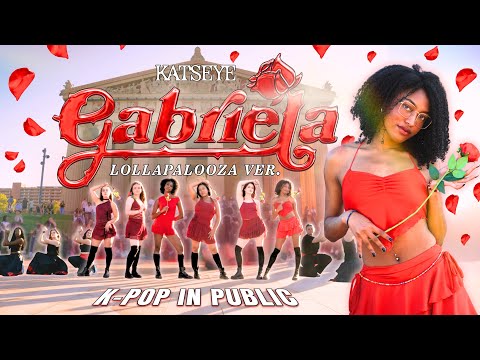 [K-POP IN PUBLIC] ‘GABRIELA (LOLLAPALOOZA VER.)’ - KATSEYE | DANCE COVER BY RVX