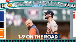 Full Seam Ahead 306 l Tough Roadtrip For The Astros