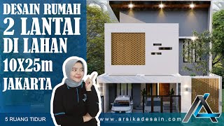 DESAIN RUMAH 10 X 25 METER I JAKARTA - RUMAH MINIMALIS MODERN #rumah10x25meter #arsikajakarta