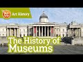 Understanding Museums and Their Evolution