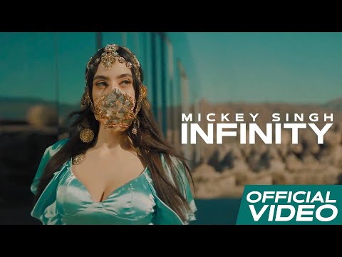 INFINITY - Official Video | MICKEY SINGH | Jay Skilly | Punjabi Song 2023