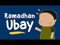 Kegiatan Ubay Selama Ramadan