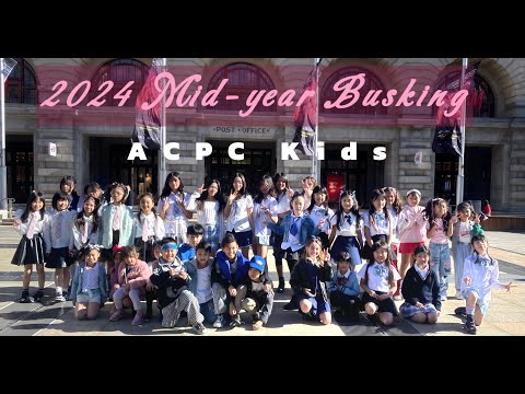 ACPC KIDS MID-OF-YEAR BUSKING 2024