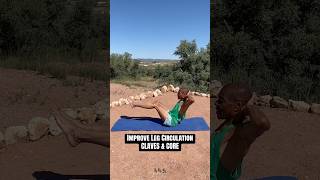 Improve Leg Circulation Calves & Core