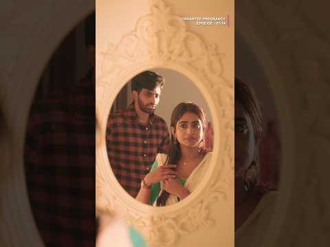 UNWANTED PREGNANCY || EPISODE 7/14 || SHORTS SERIES || CAPDT
