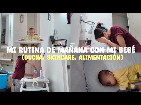 MI RUTINA DE MAÑANA CON MI BEBÉ DE 6 MESES | ducha, alimentación complementaria, skincare)