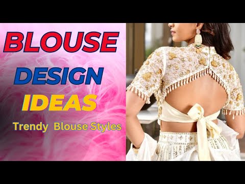 Trendy Blouse Styles 2024 | Blouse Back Neck Designs | Stylish Open Back Designs