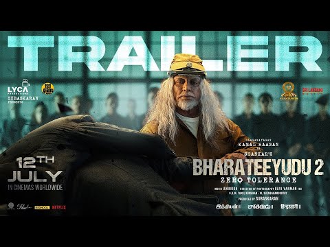 Bharateeyudu 2 - Official Trailer | Kamal Haasan | Shankar | Anirudh | Subaskaran | Lyca Productions