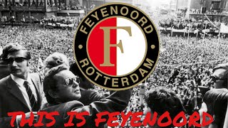 THIS IS FEYENOORD