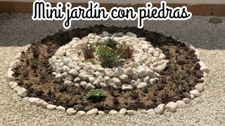 Hice un mini jardín con piedras