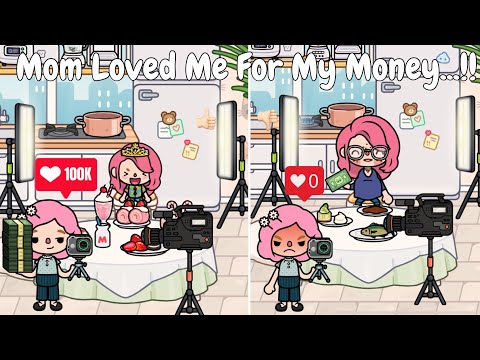 Mom Loved Me For My Money💔🥀💸👩🏻 |Toca Life World ✨| Sad Story 💗| Toca Boca