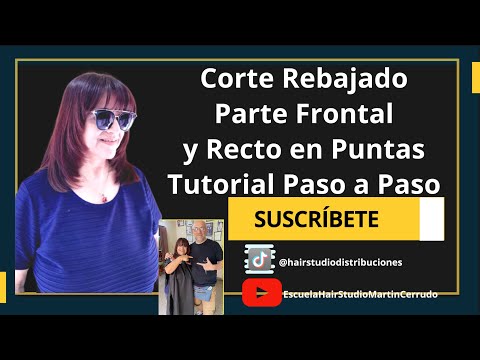 Corte de Cabello Mujer Recto y Rebajado Parte Frontal Mujer Tutorial Paso a Paso.