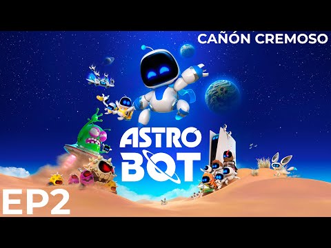 Mi hijo te ayuda a pasarte Astro Bot | Ep 2 Cañón Cremoso