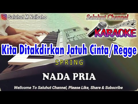 KITA DITAKDIRKAN JATUH CINTA ll KARAOKE ROCK MALAYSIA ll SPRING ll NADA PRIA G=DO