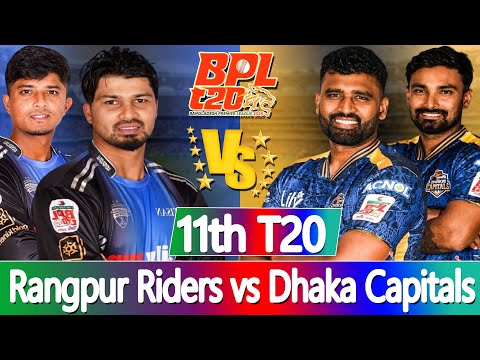 BPL 2025 | Rangpur Riders vs Dhaka Capitals11th match prediction