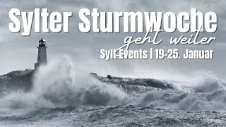 Sylter Sturmwoche geht weiter | 19. - 25. Januar