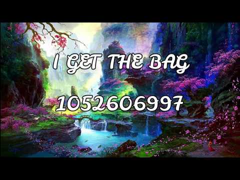 Roblox Music Codes 2019 Rap 07 2021 - i get the bag song id roblox